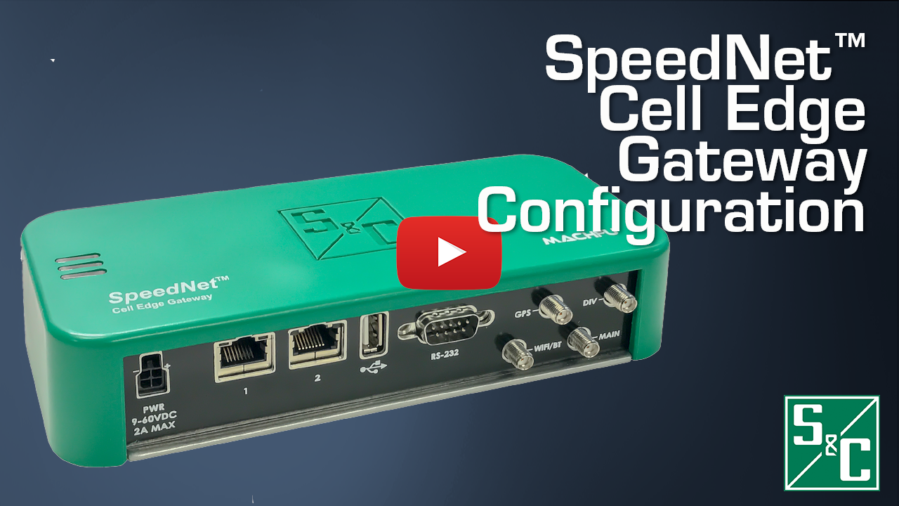 SpeedNet™ Cell Edge Gateway Configuration 